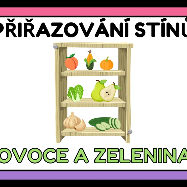Přiřazování stínů - Ovoce a zelenina 1