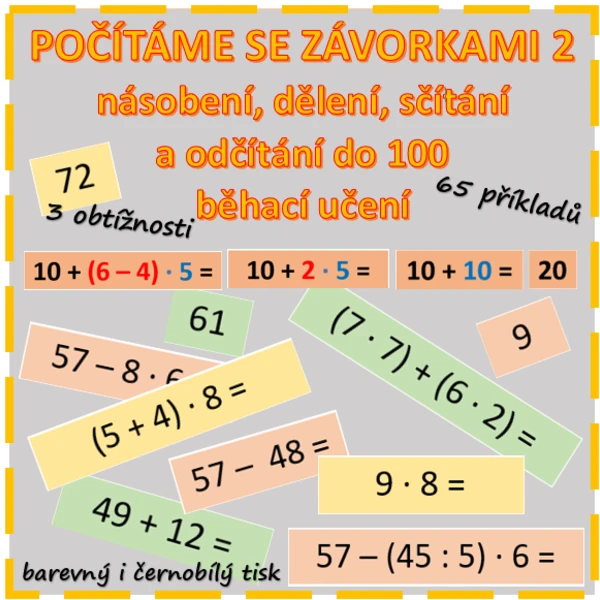 POČÍTÁME SE ZÁVORKAMI 2 - násobení, dělení, sčítání a odčítání do 100 1