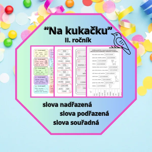 SLOVA NADŘAZENÁ, PODŘAZENÁ, SOUŘADNÁ - HRA 1