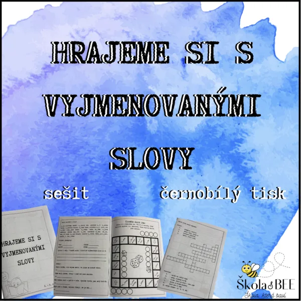 Hrajeme si s vyjmenovanými slovy 1