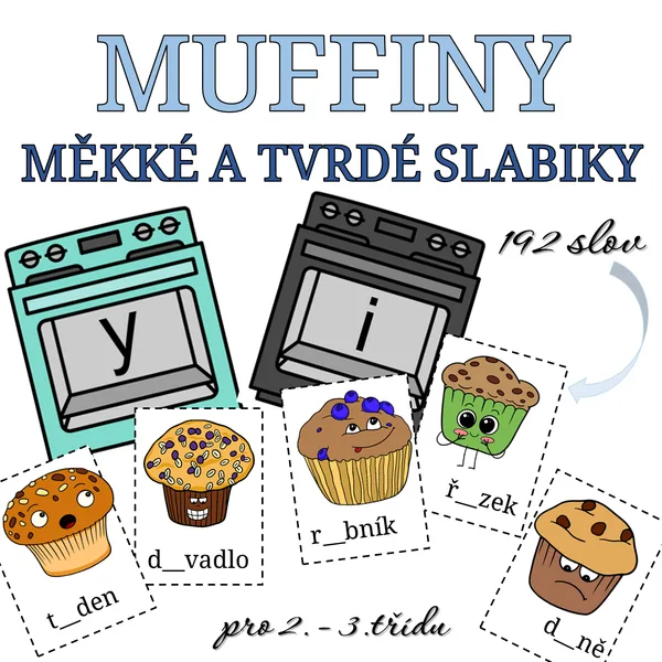 Muffiny: měkké a tvrdé slabiky 1