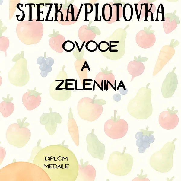 Stezka/plotovka - ovoce a zelenina 1