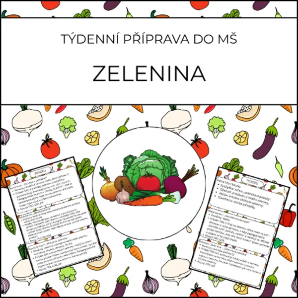 Zelenina: týdenní příprava do MŠ 1