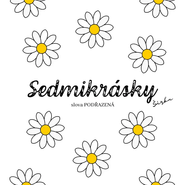 Sedmikrásky - slova PODŘAZENÁ 1
