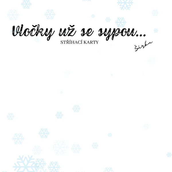 Vločky už se sypou - STŘÍHACÍ karty 1