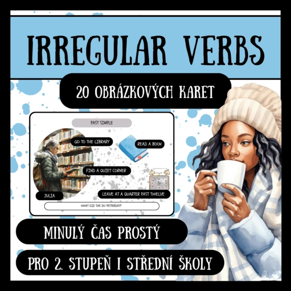 IRREGULAR VERBS - nepravidelná slovesa - OBRÁZKOVÉ KARTY 1