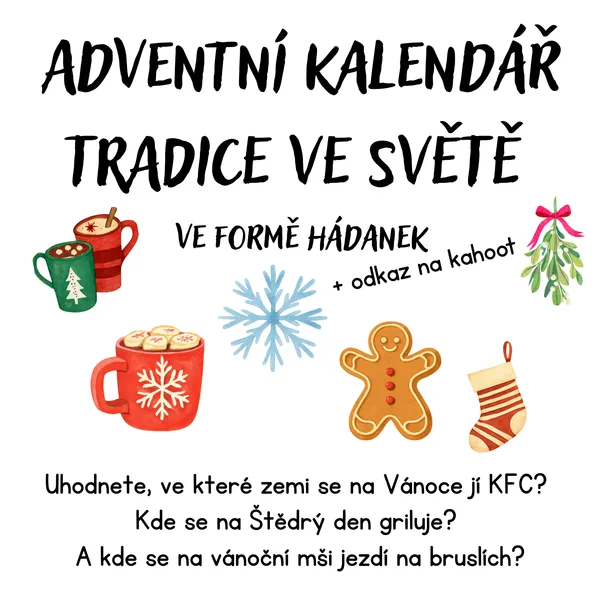 Adventní kalendář - tradice ve světě (hádanky) + kahoot  1