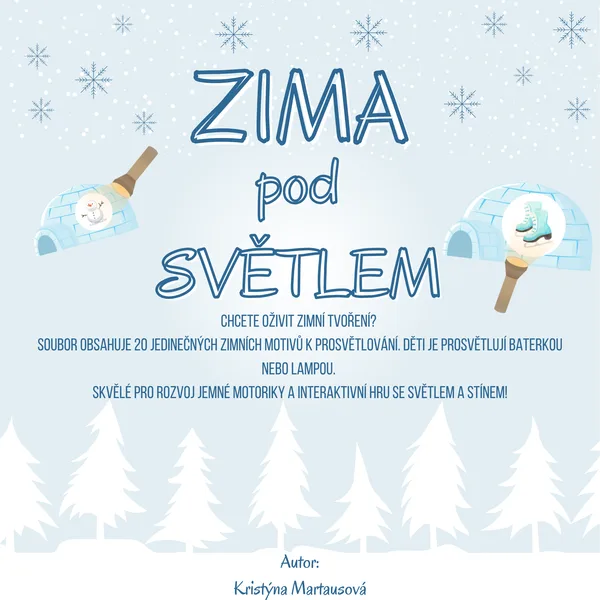 Zima pod světlem - 20 prosvětlovacích obrázků 1