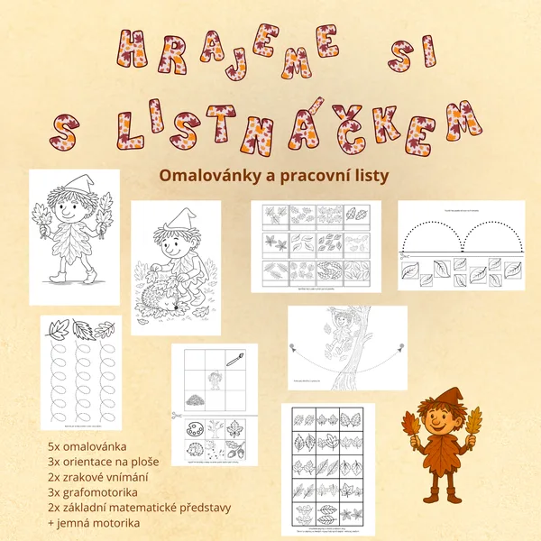 Hrajeme si s Listnáčkem - omalovánky a pracovní listy 1