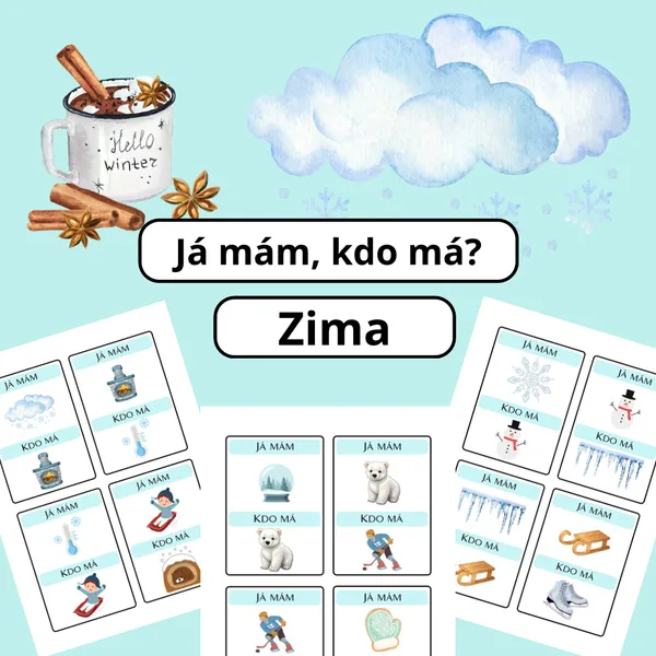 Já mám, kdo má? Zima 1