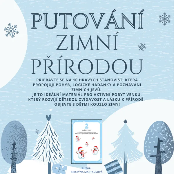 Putování zimní přírodou - 10 hravých stanovišť pro zvídavé děti! 1