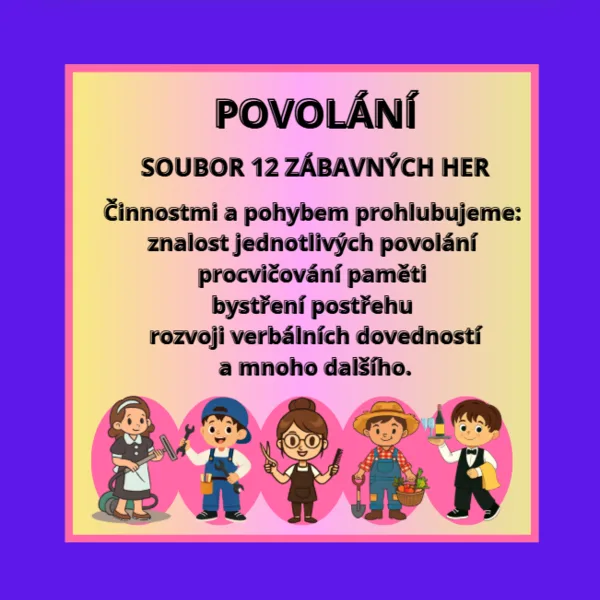 POVOLÁNÍ - 12 ZÁBAVNÝCH HER DO ŠKOLKY 1
