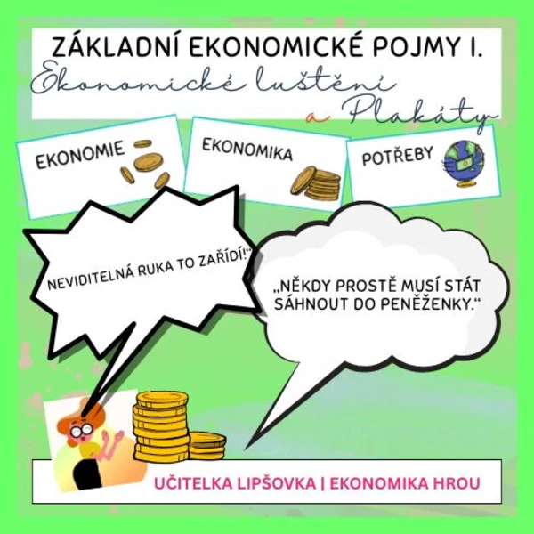 EKONOMIKA | ZÁKLADNÍ EKONOMICKÉ POJMY I: Mikroekonomie, makroekonomie (suplovací) 1