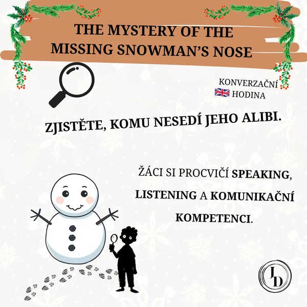 The mystery of the Missing Snowman’s Nose  1