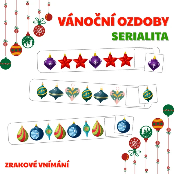 VÁNOČNÍ OZDOBY - serialita 1