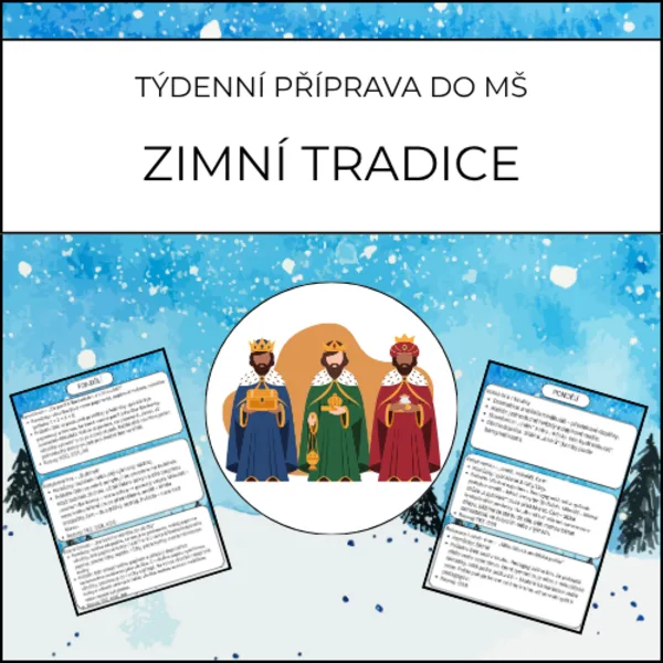 Zimní tradice: týdenní příprava do MŠ 1