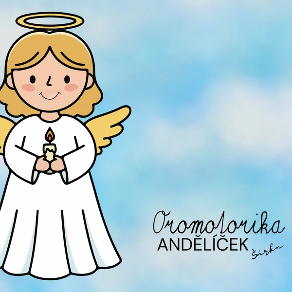 Oromotorika - ANDĚLÍČEK 1