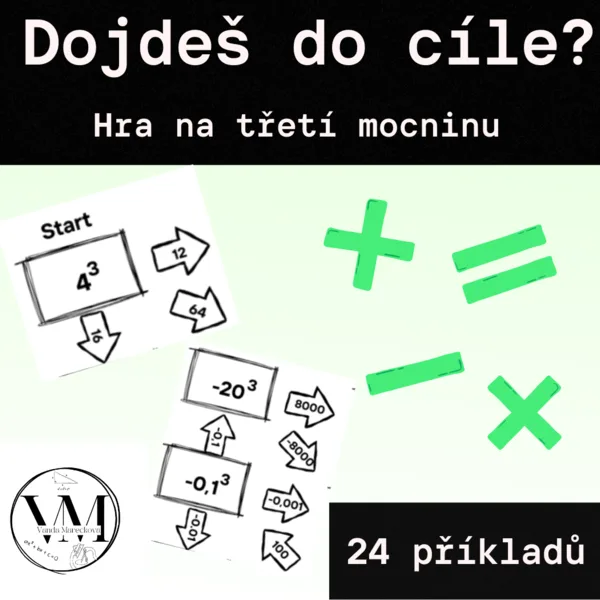 Hra - "Dojdeš do cíle?" - třetí mocnina 1
