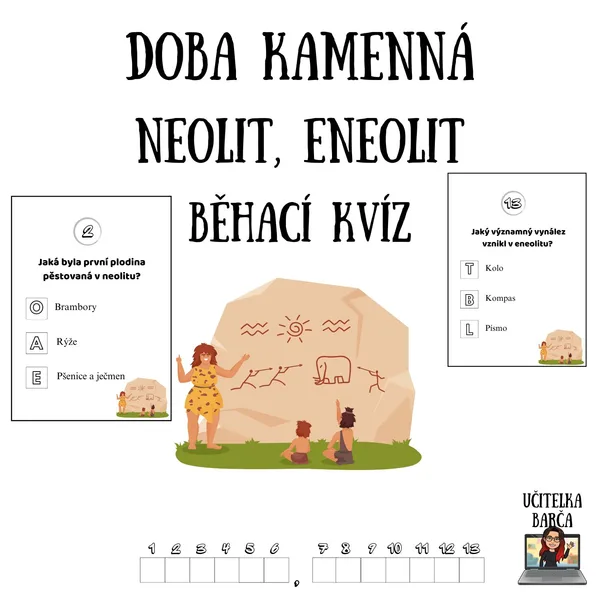 Běhací kvíz - Doba kamenná (Neolit, Eneolit) 1