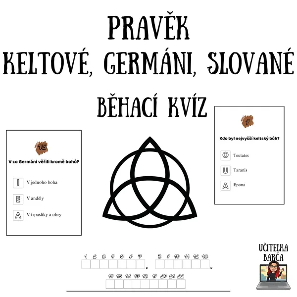 Běhací kvíz - Keltové, Germáni, Slované 1