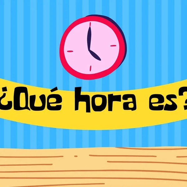 Qué hora es? 1