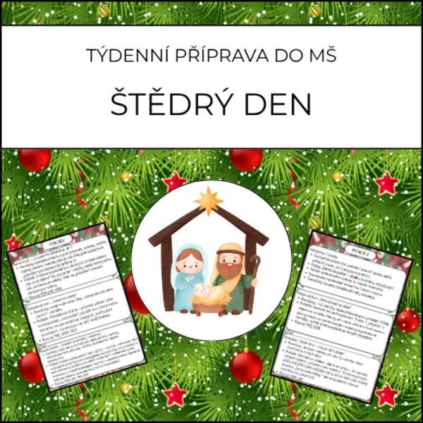 Štědrý den: týdenní příprava do MŠ 1
