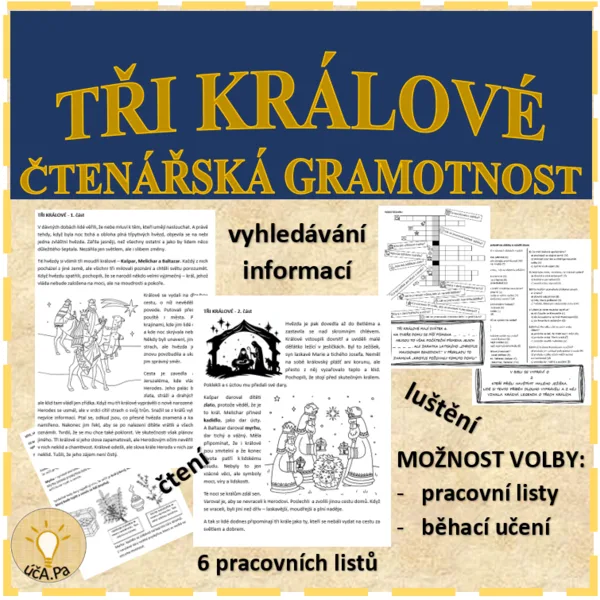 TŘI KRÁLOVÉ - ČTENÁŘSKÁ GRAMOTNOST 1