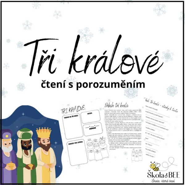 TŘI KRÁLOVÉ - čtení s porozuměním 1