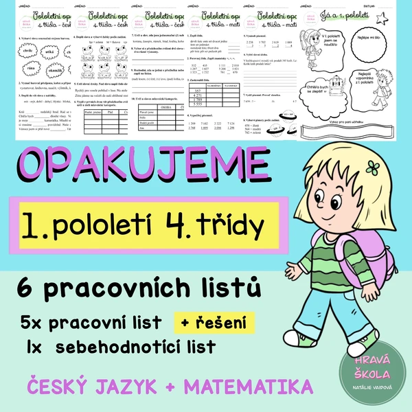 POLOLETNÍ OPAKOVÁNÍ 4. ROČNÍKU - ČESKÝ JAZYK a MATEMATIKA - 5 PL - SEBEHODNOCENÍ 1