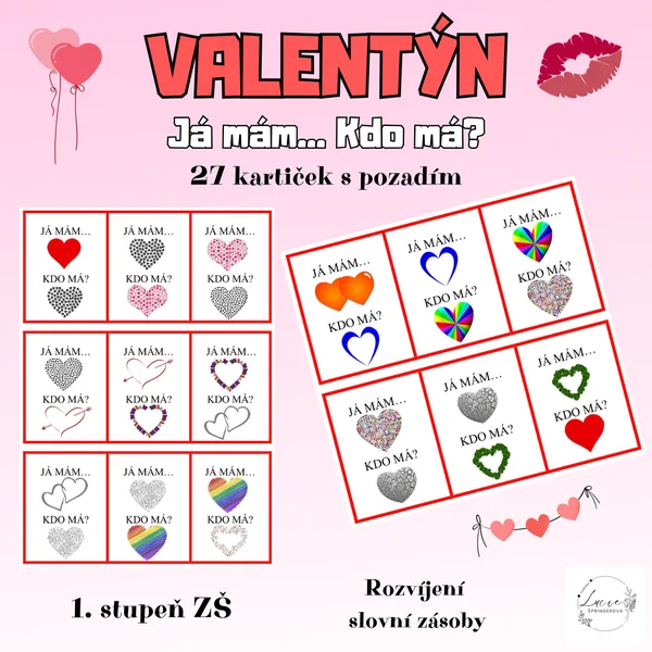 VALENTÝN - Já mám, kdo má 1