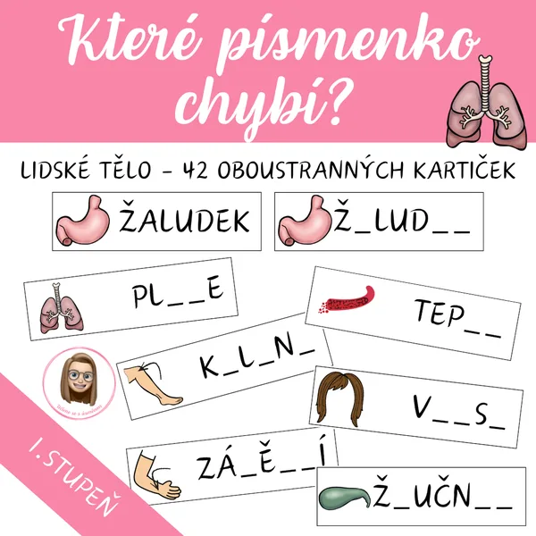 LIDSKÉ TĚLO - které písmenko chybí? 1