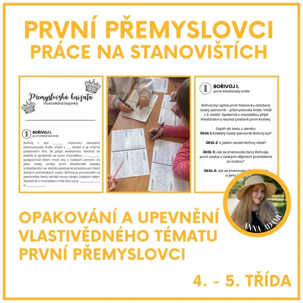 První Přemyslovci - práce na stanovištích 1