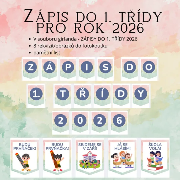 Zápis do 1. třídy pro rok 2026 - výzdoba 1