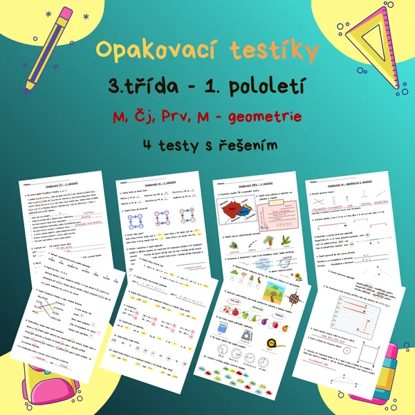 Opakovací testy 3.třída - 1. pololetí M, Čj, Prv, M-G 1