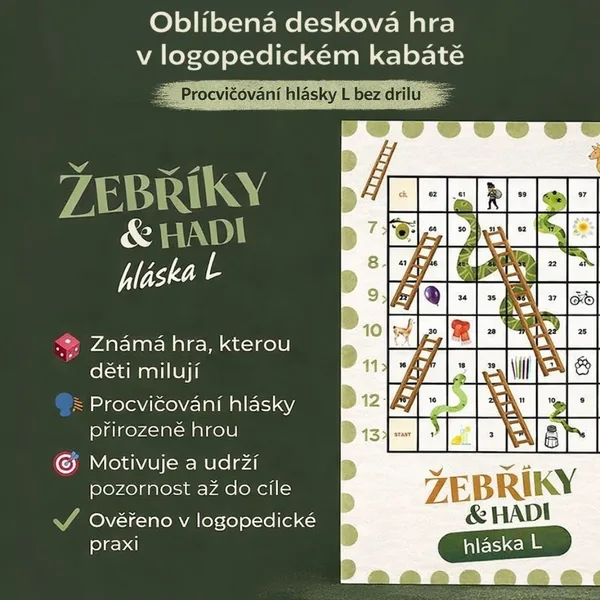 Žebříky a hadi - hláska L 1