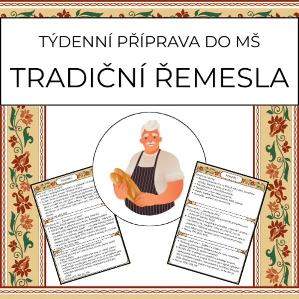 Tradiční řemesla: týdenní příprava do MŠ 1