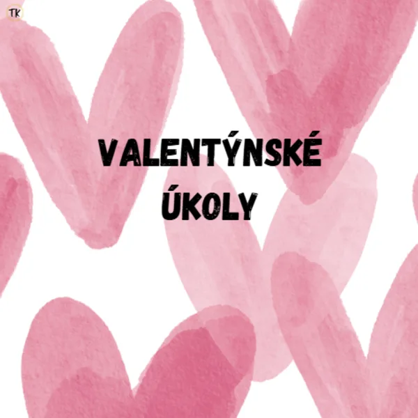 Valentýnské úkoly 1