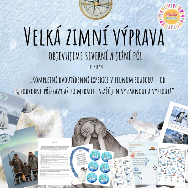 Velká zimní výprava (Severní a Jižní pól) - Kompletní dvoutýdenní příprava (Podle RVP PV 2025) 1