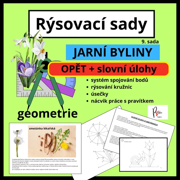 RÝSOVÁNÍ ÚSEČEK A KRUŽNIC + SLOVNÍ ÚLOHY - TÉMA JARNÍ BYLINY 1