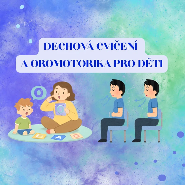 Dechová cvičení + oromotorika - karty 1