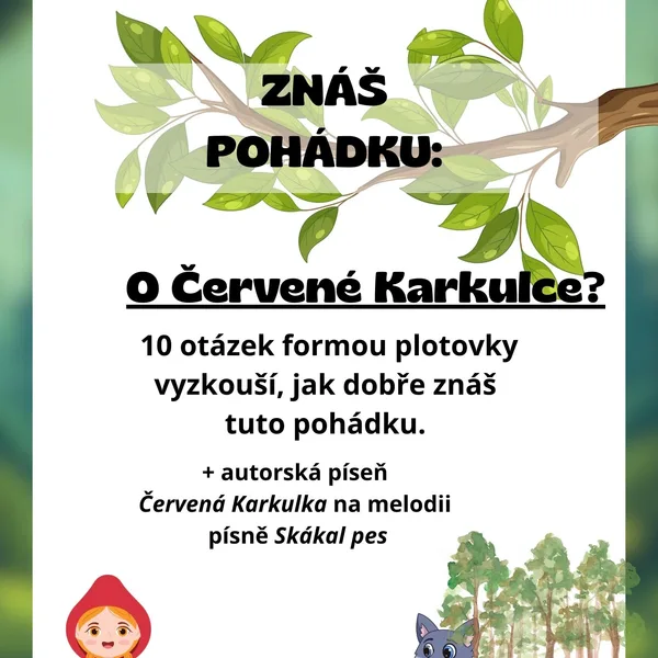 ZNÁŠ POHÁDKU: O Červené Karkulce? 1