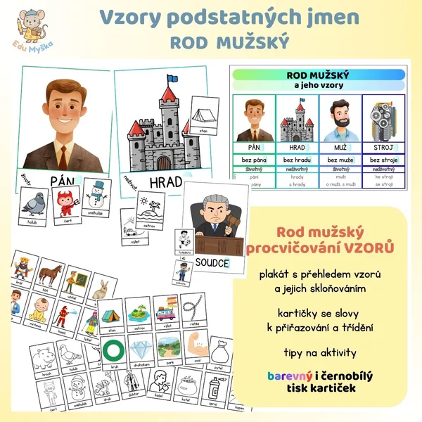 Vzory podstatných jmen - ROD MUŽSKÝ 1