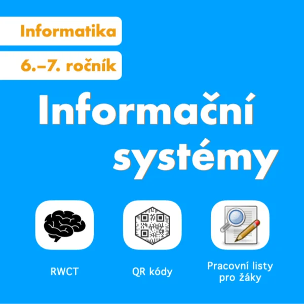 Informační systémy - úvodní hodina (odvození tématu a evokace) 1