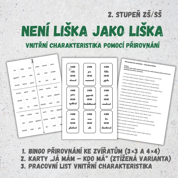 NENÍ LIŠKA JAKO LIŠKA - vnitřní charakteristika pomocí přirovnání 1