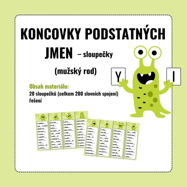 KONCOVKY PODSTATNÝCH JMEN (mužský rod) – sloupečky 1