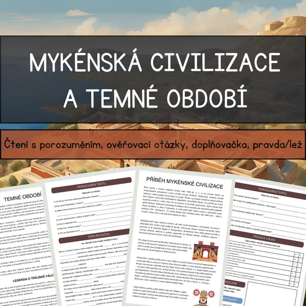Mykénská civilizace a temné období 1