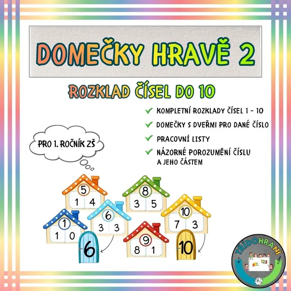 DOMEČKY HRAVĚ 2 - ROZKLAD ČÍSEL DO 10 1