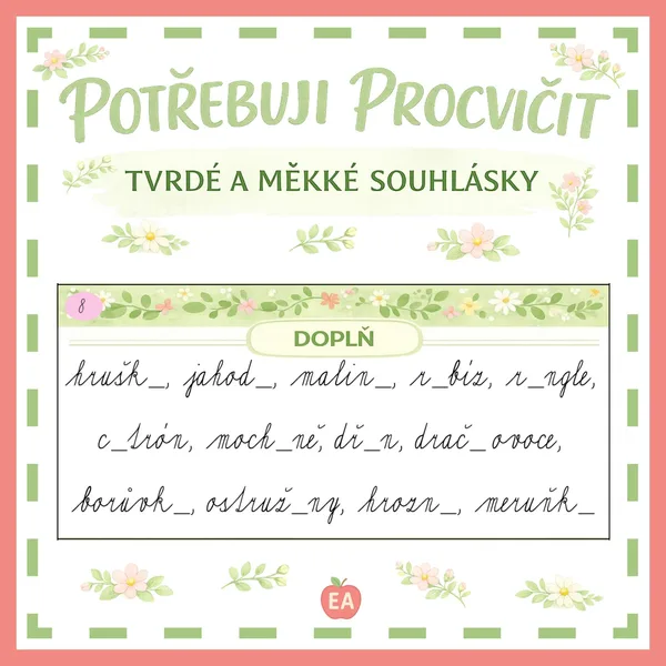Potřebuji procvičit - tvrdé, měkké souhlásky 1