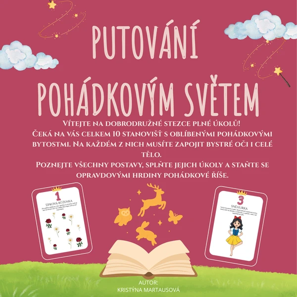 Putování pohádkovým světem - Dobrodružná stezka pro malé hrdiny  1