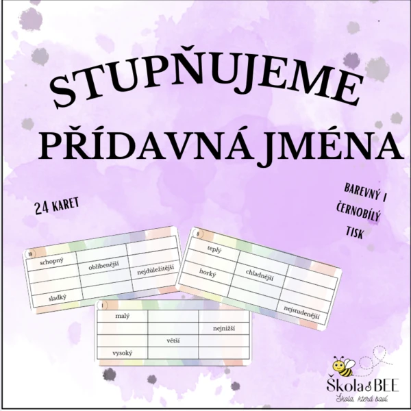 Stupňujeme přídavná jména 1